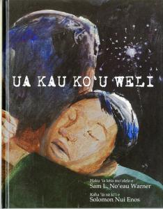 Ua Kau Ko'u Weli (I Was Terrified), illustrated by Solomon Enos.